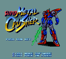 Super Metal Crusher